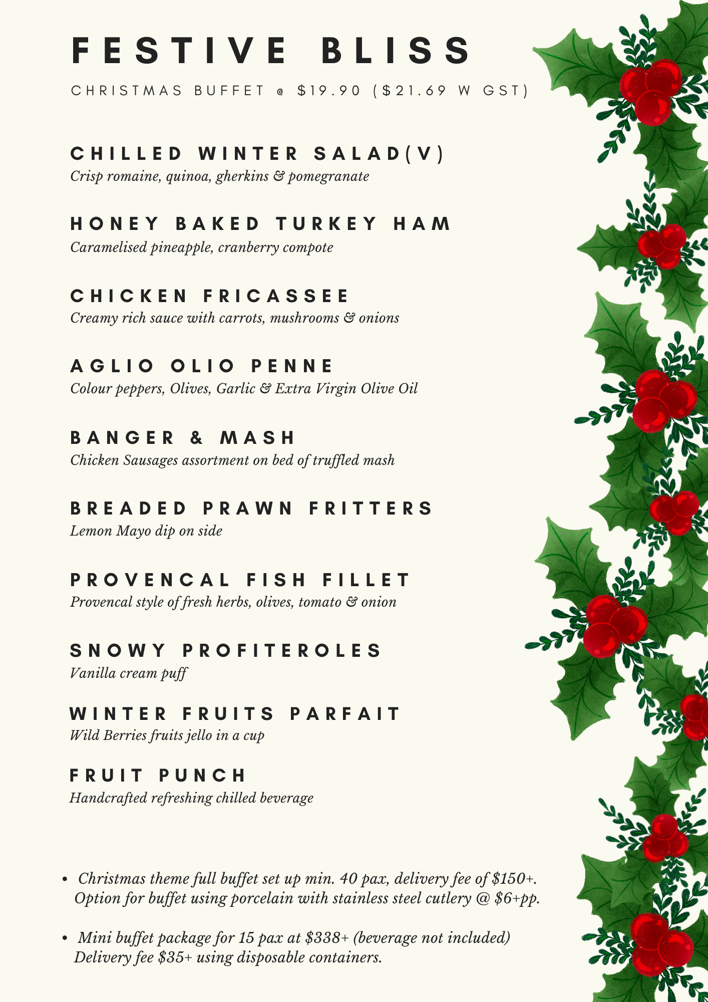 Festive Bliss Buffet at $19.90+/pax (min 40pax)