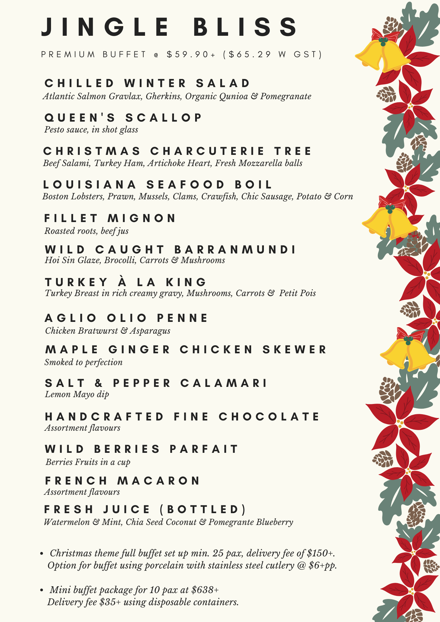 Jingle Bliss Buffet at $59.90+/pax (min 25 pax)