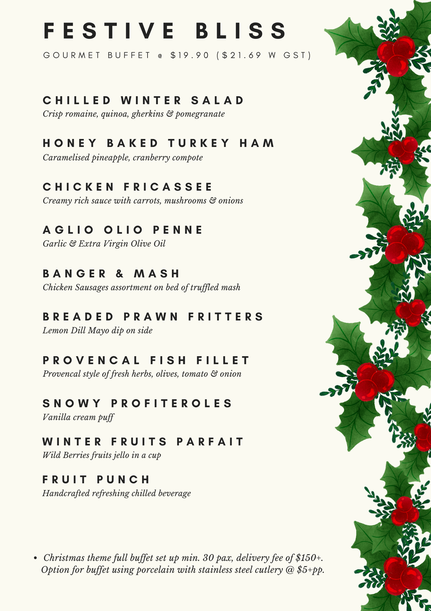 Festive Bliss Buffet at $19.90+/pax (min 40pax)