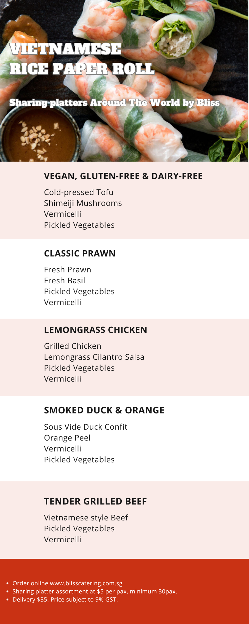 Vietnamese Rice paper roll - $5 (min order 30)