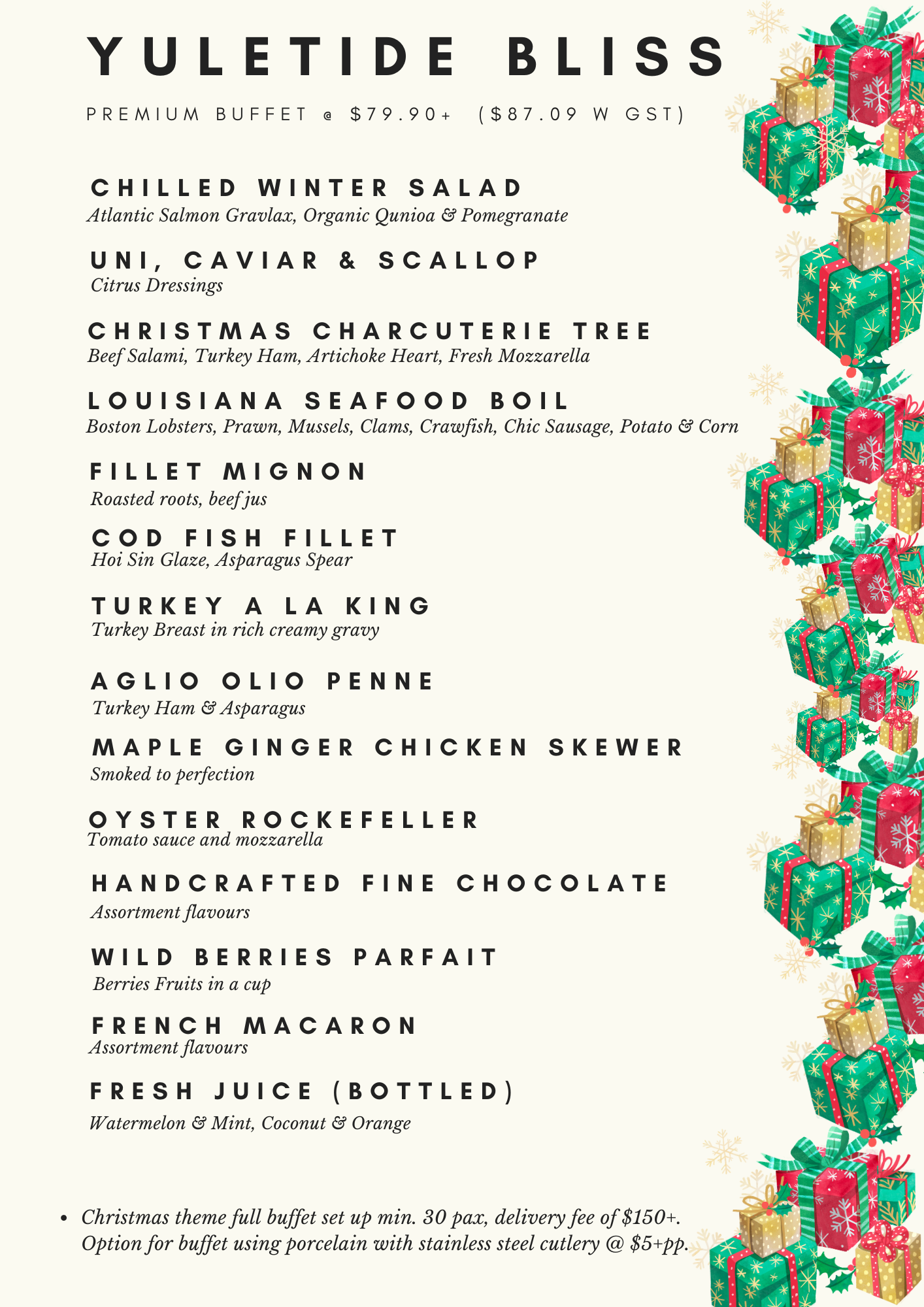 Yuletide Bliss Buffet at $79.90+/pax (min 20pax)