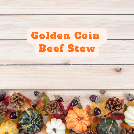 Sharing Bliss -  Golden Coin Beef Stew
