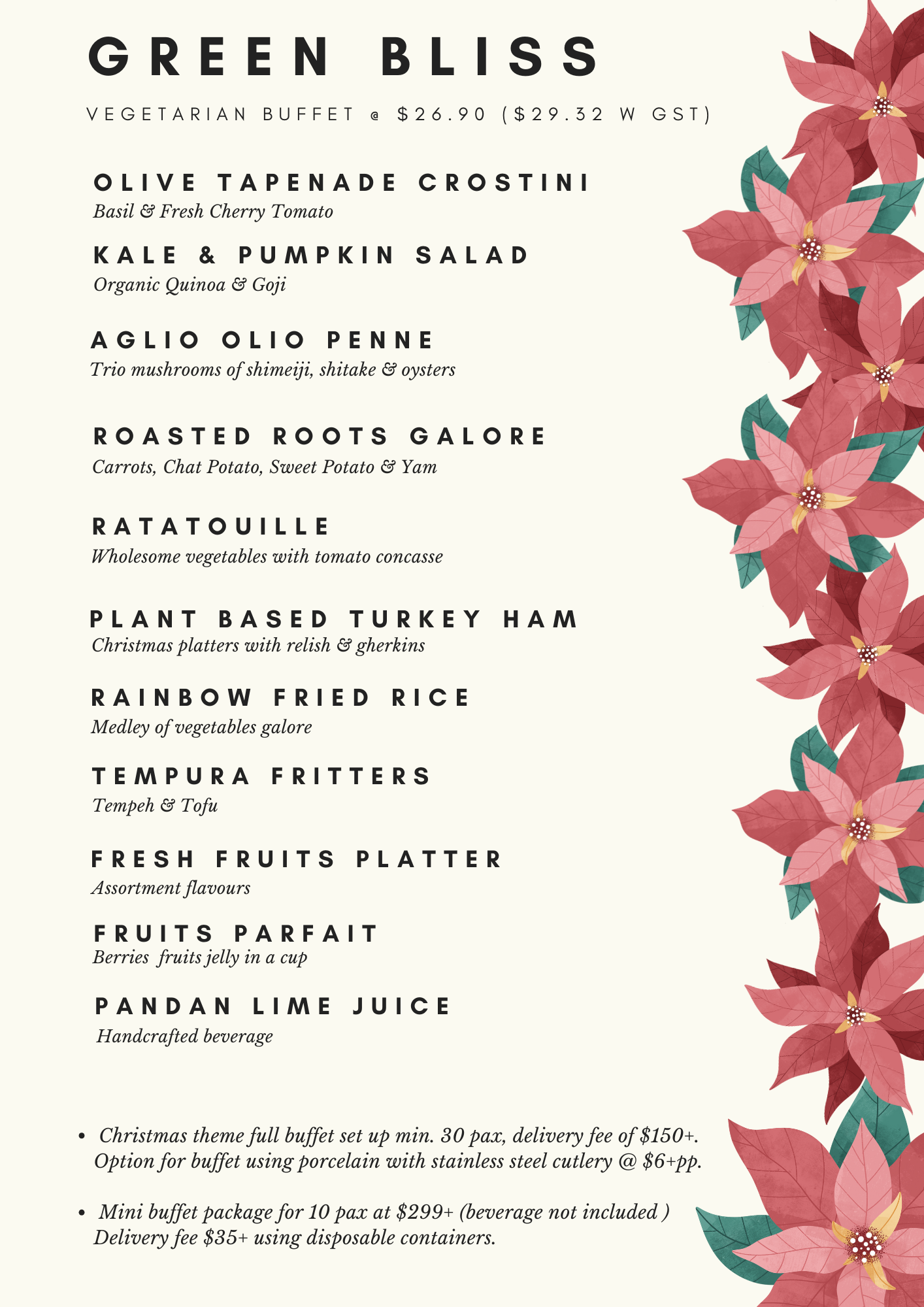 Green Bliss Buffet at $26.90+/pax (min 30pax)