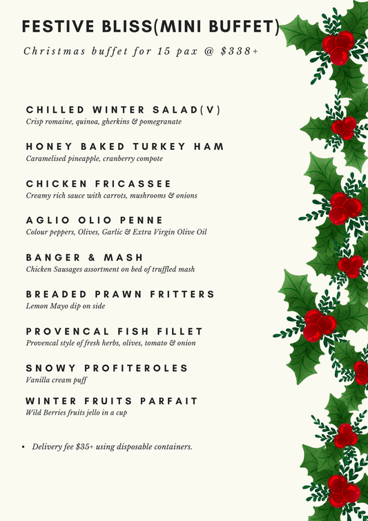 Festive Bliss Christmas - Mini Buffet for 15 Pax