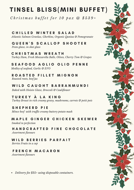 Tinsel Bliss Christmas - Mini Buffet for 10 Pax