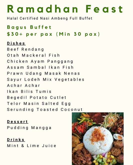 Halal Catering Menu @ $30+ per pax (min 30 pax)