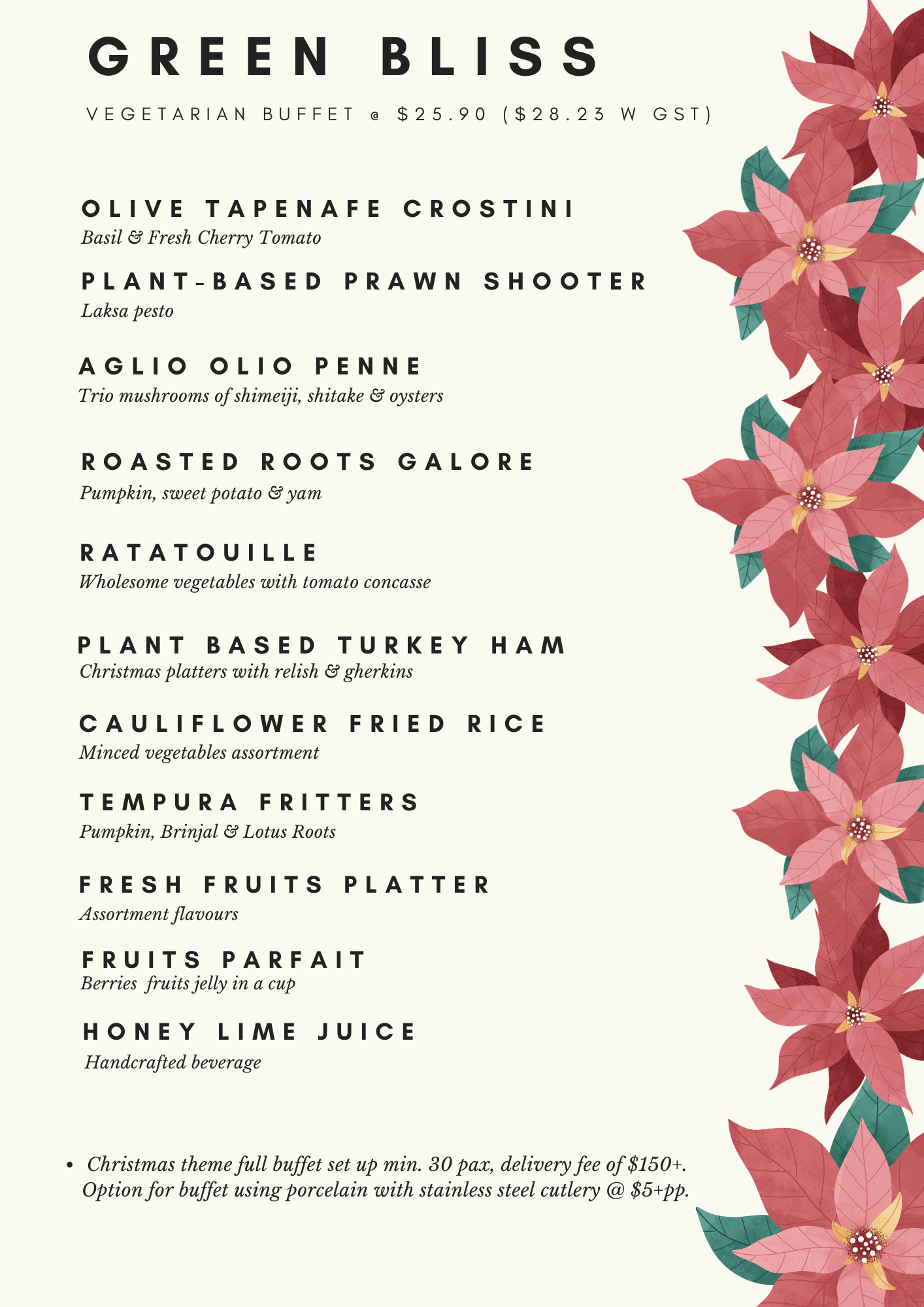 Green Bliss Buffet at $25.90+/pax (min 30pax)