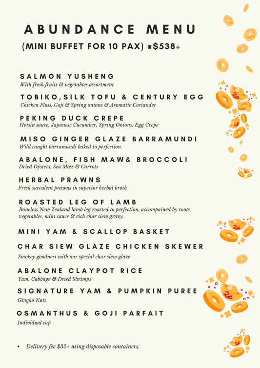 Mini Buffet - Abundance Menu CNY 2027 at $538+