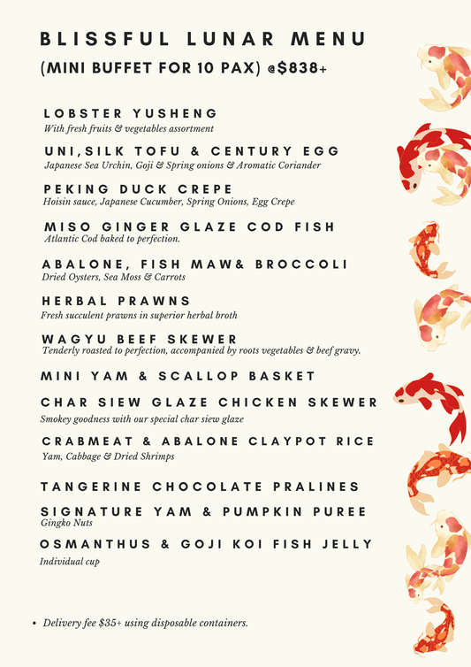 Mini Buffet - Blissful Lunar Menu CNY 2027 at $838+