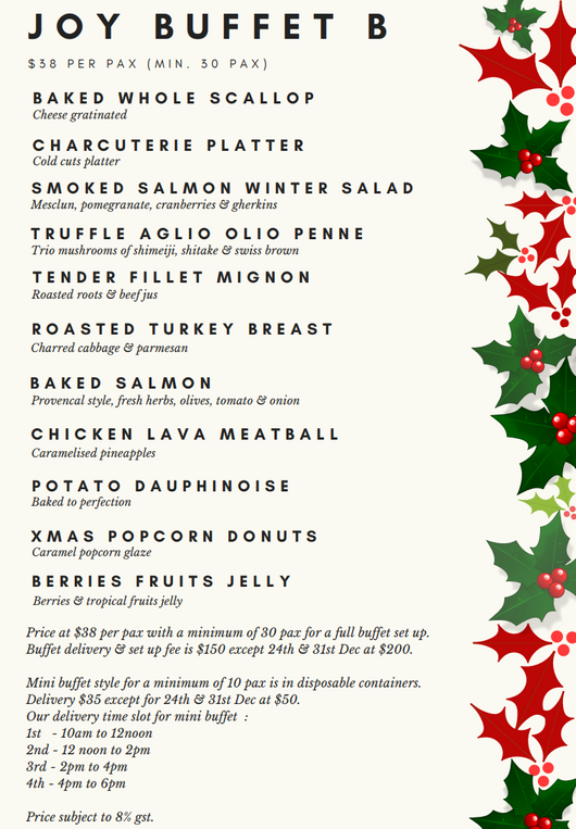 Buffet Joy Menu @ $38 per pax (min 30 pax)